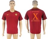 2017-2018 Roman thailand version red Totti Retired soccer jersey home