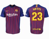 2018-2019 Barcelona thailand version #23 UMTITI red blue soccer jersey home